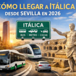 Cómo Llegar a Itálica desde Sevilla en 2026